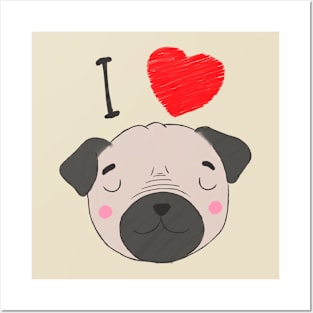 I love pugs Posters and Art